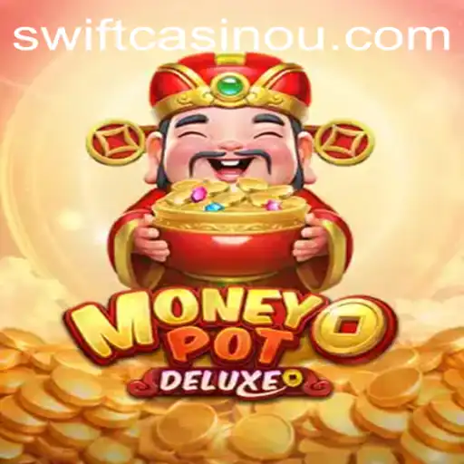 MoneyPotDELUXE: The Thrilling Gaming Experience by jgr.bet